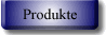 Produkte